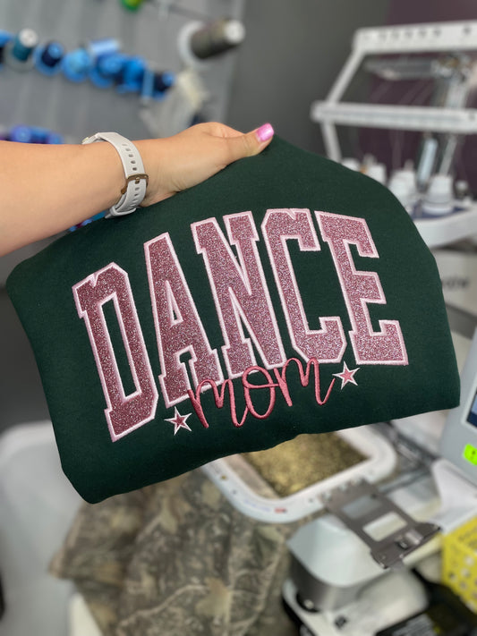 Dance MOM Custom Embroidered Crewneck Sweatshirt