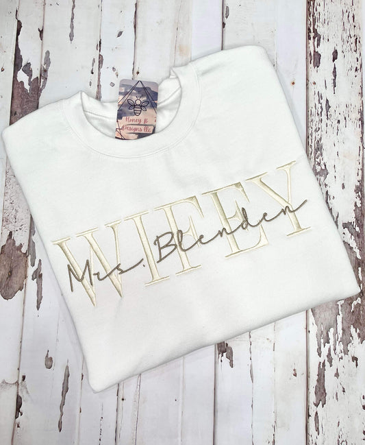Custom Wifey Embroidered Crewneck Sweatshirt